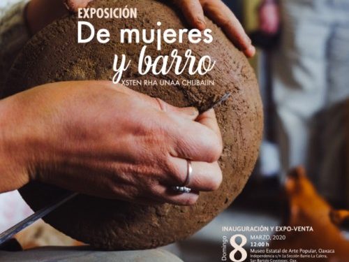 “De mujeres y barro”, XSTEN RHA UNAA CHIJBAIIN, en zapoteco
