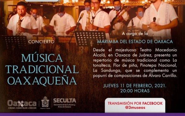 podrá disfrutar el Concierto de Música Tradicional Oaxaqueña a cargo de la Marimba del Estado de Oaxaca.
