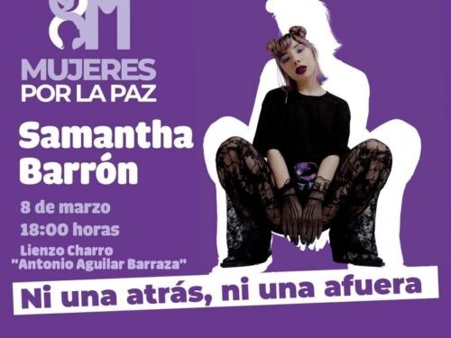 SAMANTHA BARRÓN, PRESENTE EN ZACATECAS PARA CONMEMORAR EL DÍA INTERNACIONAL DE LAS MUJERES Y PROMOVER LA PAZ